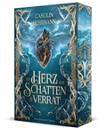 Cover: Ein Herz aus Schatten und Verrat - Drachenmond Verlag GmbH