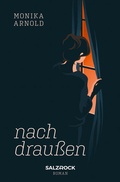 Cover: Nach drau&szlig;en - SALZ+ROCK