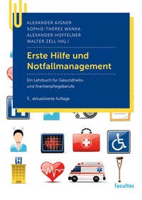 Enlarge image Cover: Erste Hilfe und Notfallmanagement - Facultas