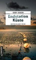 Cover: Endstation K&uuml;ste - Gmeiner-Verlag