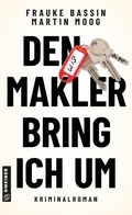 Cover: Den Makler bring ich um - Gmeiner-Verlag