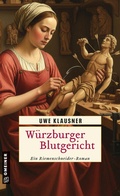 Cover: W&uuml;rzburger Blutgericht - Gmeiner-Verlag