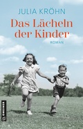 Cover: Das L&auml;cheln der Kinder - Gmeiner-Verlag