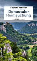 Cover: Donautaler Heimsuchung - Gmeiner-Verlag