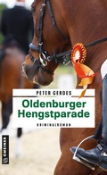 Cover: Oldenburger Hengstparade - Gmeiner-Verlag