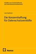 Cover: Die Konzernhaftung f&uuml;r Datenschutzverst&ouml;&szlig;e - Nomos