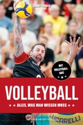 Cover: Volleyball: Alles, was man wissen muss - Meyer & Meyer