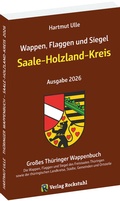 Cover: Wappen, Flaggen und Siegel SAALE-HOLZLAND KREIS - Ein Lexikon - Ausgabe 2026 - Verlag Rockstuhl