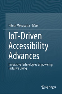 Enlarge image Cover: IoT-Driven Accessibility Advances - Springer