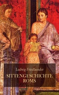 Cover: Sittengeschichte Roms - e-artnow