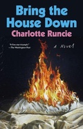 Cover: Bring the House Down - Knopf Doubleday Publishing Group