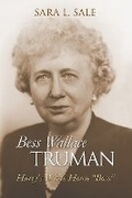 Cover: Bess Wallace Truman - University Press of Kansas