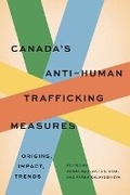 Cover: Canada's Anti-Human Trafficking Measures - University of British Columbia Press