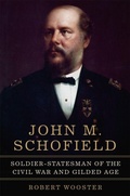 Cover: John M. Schofield Volume 81 - Campaigns and Commanders Series