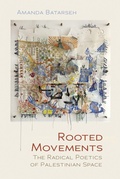 Cover: Rooted Movements - Middle East Studies Beyond Dominant Paradigms