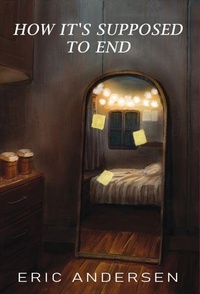 Enlarge image Cover: How It's Supposed To End - Red Wine Books