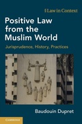 Cover: Positive Law from the Muslim World - Cambridge University Press