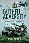Cover: Faithful in Adversity - Pen & Sword Books Ltd