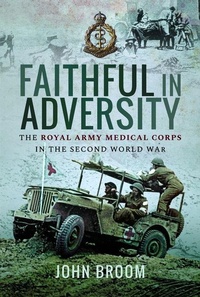 Enlarge image Cover: Faithful in Adversity - Pen & Sword Books Ltd