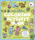 Cover: Cute Critters Coloring Activity Book - Arcturus Editions