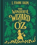 Cover: The Wonderful Wizard of Oz - Arcturus Editions