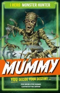 Cover: EDGE: I HERO: Monster Hunter: Mummy - EDGE: I HERO: Monster Hunter