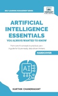 Cover: Artificial Intelligence Essentials You Always Wanted to Know - Vibrant Publishers