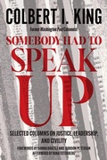 Cover: Somebody Had to Speak Up - Georgetown University Press