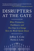Cover: Disrupters at the Gate - Ideapress Publishing
