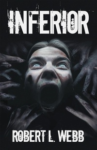 Enlarge image Cover: Inferior - Archway Publishing