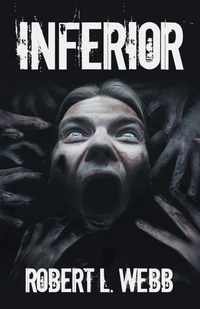 Enlarge image Cover: Inferior - Archway Publishing