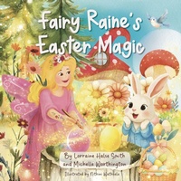Enlarge image Cover: Fairy Raine's Easter Magic - Lorraine Halse