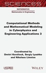 Cover: Computational Methods and Mathematical Modeling in Cyberphysics and Engineering Applications 3 - ISTE Ltd