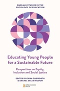 Cover: Educating Young People for a Sustainable Future - Emerald Publishing Limited