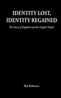 Cover: Identity Lost, Identity Regained - Grosvenor House Publishing