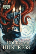 Cover: Hour of the Huntress - Aconyte Books