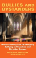 Cover: Bullies and Bystanders - Darton, Longman & Todd Ltd