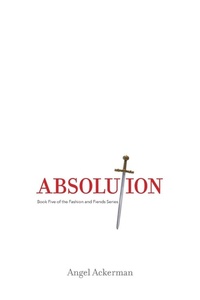 Enlarge image Cover: Absolution - Parisian Phoenix Publishing