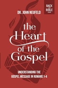 Cover: The Heart of the Gospel - The Good News Broadcasting Association of Canada