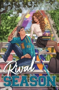 Enlarge image Cover: Rival Season (Rookie Season #2) - Eleventh Avenue Publishing
