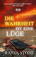 Cover: Die Wahrheit Ist Eine L&uuml;ge - Tektime