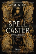 Cover: Spellcaster: L'incantatore - Weatherstone College vol. 1 - Leggereditore