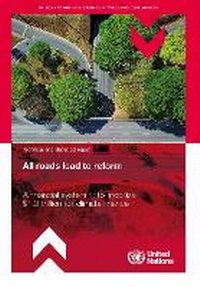 Enlarge image Cover: All Roads Lead to Reform: a Financial System Fit to Mobilize $1.3 Trillion for Climate Finance - United Nations