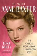 Cover: All About Anne Baxter - Bloomsbury Academic