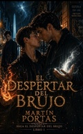 Cover: El Despertar del Brujo - Ediciones Mart&iacute;n Portas