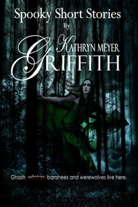 Enlarge image Cover: Spooky Short Stories - Kathryn Meyer Griffith