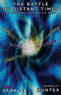Enlarge image Cover: The Battle of Distant Times - Scarlett Huntex