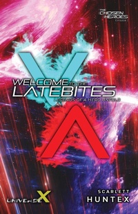 Enlarge image Cover: Welcome to the LateBites - Scarlett Huntex