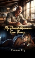 Cover: My Dearest Marianne, From Thomas... - Advise the Heart