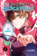 Cover: My Super-Cute Black Mage!, Vol. 2 - Yen Press